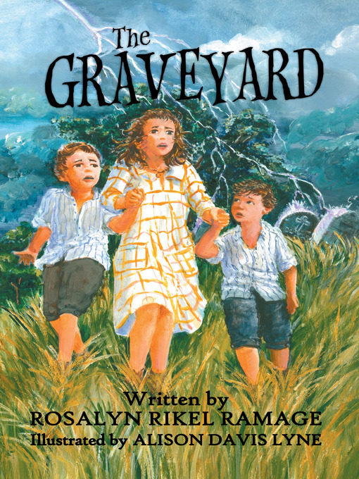 Title details for The GRAVEYARD by ROSALYN RIKEL RAMAGE - Available